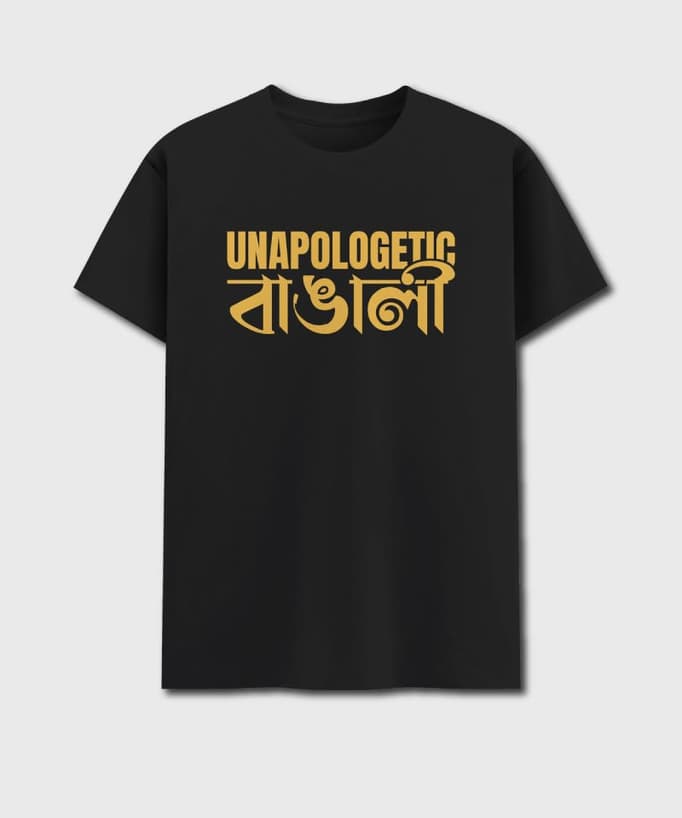 Unapologetic Bangali – Bengali Printed Unisex T-Shirt in Black